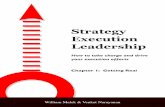 Strategy Execution Leadershipreflection. They copy the practices of a successful company without adopting the mindset that underlies the success, or adapting them to their own strategies,