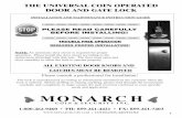 MONARCH Guide.pdf · Monarch Coin and Security, Inc . makes no assertions, nor assumes any liability for installations in areas where any state, federal or local ordinances may forbi