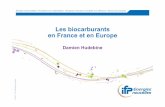 Les biocarburants en France et en Europeacces.ens-lyon.fr/.../Biocarburants-Confe301rence.pdfLes biocarburants utilisés aujourd’hui sont essentiellement des produits issus de la