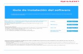 Guía de instalación del software · 2019-09-24 · 3 Windows / Seleccione el software que se debe instalar Requisitos del sistema Antes de instalar el software descrito en este