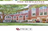 PHD NEWSLETTER - University of Oklahoma · SPRING 2016 PHD NEWSLETTER. 1 From the Dean Said simply, the Price College’s PhD program is on the move. ... of Business (AACSB), during