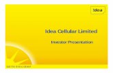 Idea Cellular Limited Meet/132822_20100503.pdf · Idea Cellular Limited Investor Presentation. Disclaimer The information contained in this presentation is only current as of its