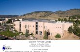 Western Nevada College · 2019-08-19 · Western Nevada College Update to the Board of Regents Nevada System of Higher Education Dr. Vince Solis –President (BOARD OF REGENTS 09/05/19