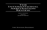 The International International Arbitration Review...The International Arbitration Review The International Arbitration Review Reproduced with permission from Law Business Research