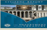 U.S. Department of the Treasury | Fiscal Year 2013€¦ · This Citizens’ Report documents Treasury’s operational and financial performance during fiscal year 2013. This report