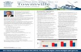 Townsville Regional Budget Statement (Queensland State ... · Jezzine Barracks. $498,000 to employ local coordinators under the Sport and Recreation Jobs Plan Program. $1.9 million