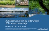 Dakota County - Minnesota River Greenway · 2019-02-01 · Minnesota River Greenway Master Plan 2011 3 Acknowledgements Dakota County Board of Commissioners: District 1 - Joseph A.