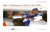 DRC: A Dangerous Path to the Polls - Congo Research Groupcongoresearchgroup.org/wp-content/uploads/2018/11/...The Congo Research Group (CRG) is an independent, non-profit research