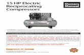 15 HP Electric Reciprocating Manual Compressors · This compressor is designed for use in the compression of normal atmospheric air only. No other gases, vapors or fumes should be