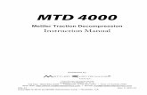 MTD 4000 Instruction Manual - Rehabmart.comThe MTD 4000 may be susceptible to interference originating from shortwave or microwave diathermy devices operating in close proximity to