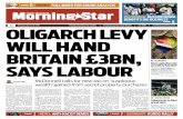 £1 OLIGARCH LEVY WILL HAND BRITAIN £3BN, - Morning Starpdfs.morningstaronline.co.uk/assets/MS_2018_03_19.pdf · Melrose, which has a reputa-tion as an asset-stripper. The takeover