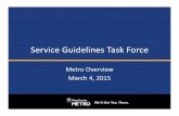 Service Guidelines Task Force - King County Metro · 3/4/2015  · 119 Dockton ‐Vashon 13.2 2.1 11.3 1.5 Spring 2014 Thresholds Routes Peak Offthat Do Not serve the Seattle Core