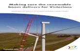 Making sure the renewable boom delivers for Victorians · Renewable Certificate Purchasing Initiative, which was used to offset ... Analysis by EY also showed that the higher VRET