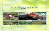 AGRI CO -OPERATIVE PROJECT - Goa Shipyard · Monthly Cooperative Society Training Program me in collaboration with Agriculture Department Site visit by Dignitaries Growth of vegetabl