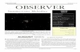 THE DENVER OBSERVER AUGUST 2009 OBSERVER · AUGUST 2009 The Denver Astronomical Society! One Mile Nearer the Stars! Page 2 he August issue of the Observer opens by welcoming our newest