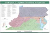 EPA Region 3: Targeted Brownfields Assessments ......Former Lehigh Structural Steel (2008) Bethlehem Steel Corporation (2004) 1123-43 Kirk Road (1998) Reitz No. 4 AMD Property (2003)