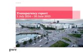 PwC Finland's transparency report 2015 · PwC Transparency report 2015 3 PwC in a nutshell PwC Finland is a company owned by its Finnish shareholders and part of the international