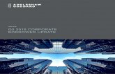 June 2016 Q2 2016 CORPORATE BORROWER UPDATE...Q2 2016 Corporate Borrower Update 3 Whilst the deal structure will ultimately determine which covenants should be applied, from the lender's