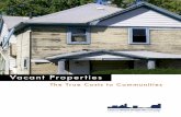 The True Costs to Communities · commercial, and industrial buildings and vacant lots that exhibit one or both of the ... $1,846,745 per year cleaning vacant lots.4 ... from the neighborhood,