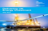 Delivering UK Energy Investment · deliver the low carbon electricity generation we need and support up to 250,000 jobs in low carbon generation by 2020.15 Energy supply Electricity