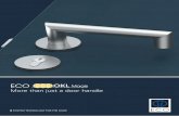ECO OKL Magis – More than just a door handle · ECO OKL Magis fittings are supplied in the highest corrosion class 5, according to EN 1906 usage category 4. This means that these