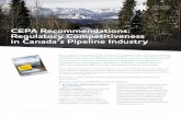 CEPA Recommendations: Regulatory Competitiveness in Canada’s Pipeline … · 2019-04-03 · CEPA Recommendation: Regulatory processes must be predictable, transparent and based