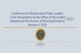 Conference for Rhode Island Public Leaders - Joint ... · Conference for Rhode Island Public Leaders ... Highlights of the State’s oversight role with municipalities Two state agencies