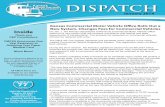 DISPATCH - kmca.org · The property tax assessed on commercial vehicles will also be replaced with a fee. The office will now register intrastate and interstate motor carriers in