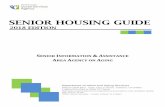 SENIOR HOUSING GUIDE - Alameda Social Services · SENIOR HOUSING GUIDE: INTRODUCTION PLEASE READ THIS INTRODUCTION CAREFULLY BEFORE CONDUCTING YOUR HOUSING SEARCH This Senior Housing