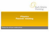 Phonics Parents’ meeting - Ark Byron Primary Academy · Phonics Parents’ meeting Please turn off your mobile phone 1 . Why read? Literacy underpins everything we learn at Ark