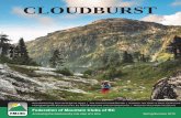 CLOUDBURST - Federation of Mountain Clubs of BC...Cloudburst —Spring/Summer 2015 3 W here did winter go, or did anyone in FMCBC land have a good winter? In our neighborhood Mt Washington