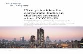 Five priorities for corporate India in the next normal after .../media/McKinsey/Featured...Five priorities for corporate India in the next normal after COVID-19 The COVID-19 crisis