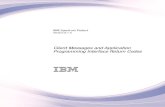 IBM Spectrum Protect: Client Messages and Application … · 2016-12-06 · IBM Spectrum Protect V ersion 8.1.0 Client Messa ges and A pplica tion Programming Interface Return Codes