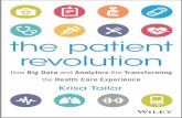 The Patient - download.e-bookshelf.de · Predictive Business Analytics: Forward-Looking Capabilities to Improve Business Per-formance by Lawrence Maisel and Gary Cokins Retail Analytics: