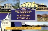 HISTORICAL MARKERS OF MADISON COUNTY, ALABAMAhuntsvillehistorycollection.org/hh/hhpics/pdf/book... · assistance received from the Madison County Commission, local municipalities,