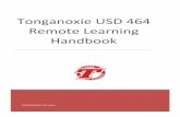 Tonganoxie USD 464 Remote Learning Handbook...1 | Page This handbook supplements our existing school handbook Revised August 2020 TONGANOXIE USD 464 REMOTE LEARNING HANDBOOK Table