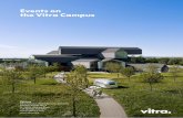 Events on the Vitra Campus · 19 V itra Slide Tower, Carsten Höller, 2014 20 Bell, from: 24 Stops, Tobias Rehberger, 2015/16 21 V itra Schaudepot, Herzog & de Meuron, 2016 Entrance