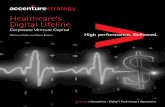 Healthcare’s Digital Lifeline - Accenture · 2016-12-16 · Companies in the field of personalized medicine, outside of traditional biotech, received the most CVC support—nearly
