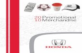 20Promotional 10Merchandise - Honda Canada Inc. … · PeRLa cooLeR tote Front pocket and top grab handles. Includes side mesh pocket for a water bottle. Zippered top closure and