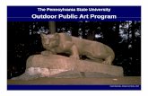 The Pennsylvania State University Outdoor Public Art ...opp.psu.edu/sites/opp/files/080122_publicartprogram.pdf · Maya Lin, Wave Field, 1995 the campus Further enhances the reputation