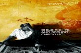 CHILD RIGHTS AND SECURITY CHECKLIST · 2019-12-21 · CHILD RIGHTS AND SECURITY CHECKLIST 3 Working Group Members Government of Canada - Fanie V. Thibeault (Working Group Co-Chair)