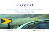 Paving the way for Sustainable Finance in Europe€¦ · Paving the way for Sustainable Finance in Europe STRENGTHENING THE EU AGENDA Eurosif | September 2017. About Eurosif Eurosif