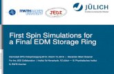 First Spin Simulations for a Final EDM Storage Ringcollaborations.fz-juelich.de/ikp/jedi/public_files/usual_event/DPG... · SFP BPM QDA2QFA2 BPM QFA2 BPM QDA2 BPM QFA2QFA1 BDA BPM