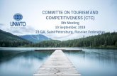 COMMITTE ON TOURISM AND COMPETITIVENESS (CTC) · Report of the Work of the CTC 2015-2019 •Identification of key quantitative and qualitative factors for “tourism competitiveness”
