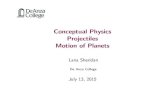 Conceptual Physics Projectiles Motion of lanasheridan/CP10/CP-Lecture10-san.pdf Projectiles projectile