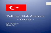 Political Risk Analysis - WordPress.com · Political Risk Analysis – Turkey Government Stability The leading indicators of government and political stability are the nation’s