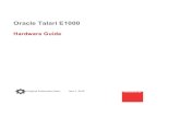 Oracle Talari E1000€¦ · E1000: No Expansion Card ... Under the SD-WAN header, select a product. 4. Select the Release Number. A list of the entire documentation set for the selected