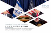 UNDERSTANDING THE TRUMP PLAN...United States President Donald Trump published his “Vision for Peace, Prosperity, and a Brighter Future for Israel and the Palestinian People” (Peace