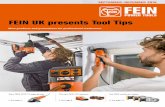 FEIN UK presents Tool Tips · angle grinder. The story of FEIN is the story of the invention of power tools. A note from our Managing Director FEIN INNOVATION TIMELINE Sales 01327