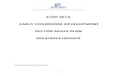 ETDP SETA EARLY CHILDHOOD DEVELOPMENT SECTOR SKILLS …€¦ · 1 etdp seta early childhood development sector skills plan 2013/2014 update final submission date: 26/11/2012
